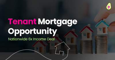 Tenant Mortgage Opportunity | Nationwide 6x Income Deal