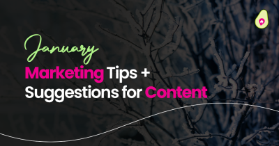 January Marketing Tips + Content Ideas ❄️✨