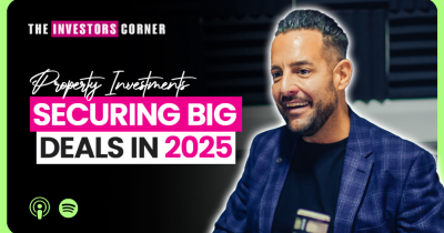 Smart Property Investments | How to Secure Big Deals in 2025