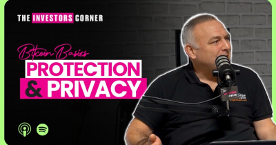 Bitcoin Basics & Beyond | Asset Protection & Privacy Tips