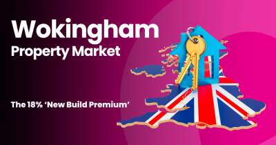 Wokingham Property Market – The 18% ‘New Build Premium’