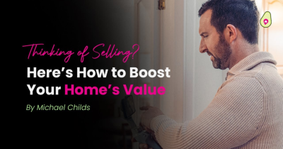 Thinking of Selling? Here’s How to Boost Your Home’s Value First!