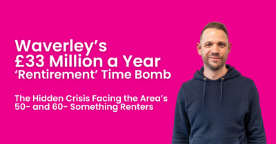 Waverley’s £33 Million a Year ‘Rentirement’ Time Bomb