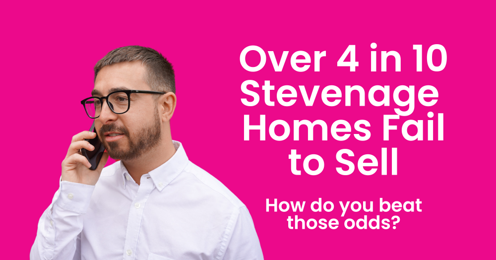 Over 4 in 10 Stevenage Homes Fail to Sell