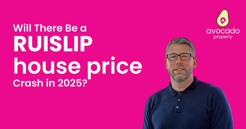 Will There Be a Ruislip House Price Crash in 2025?