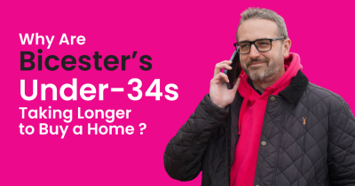 Generation Rent or Generation Patient?  Why Bicester’s Under-34s Are Taking Longer to Buy a Home