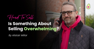 Is There a Part of Selling That Feels Too Hard Right Now?