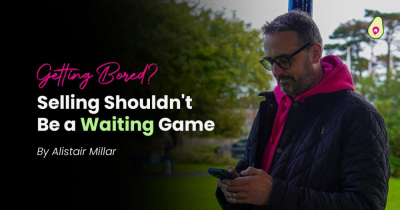 Getting Bored? Selling Your Home Shouldn't Be a Waiting Game...