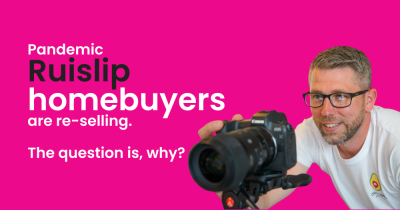 Why Are So Many Ruislip Homes Bought During the Pandemic Returning to the Market?