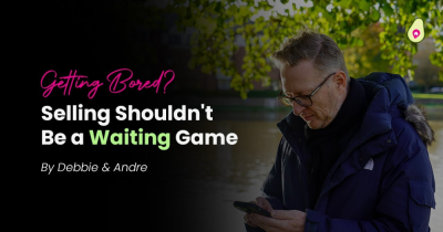 Getting Bored? Selling Your Home Shouldn't Be a Waiting Game...