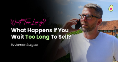 What Would Happen If You Waited Too Long to Sell Your Home?