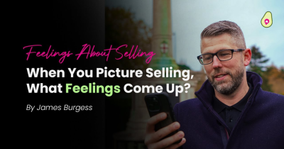 When You Picture Selling Your Home, What Feelings Come Up?