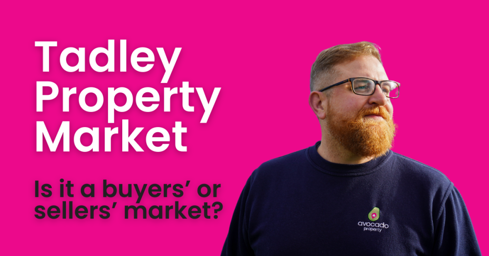 Tadley Property Market Is it a buyers’ or sellers’ market?