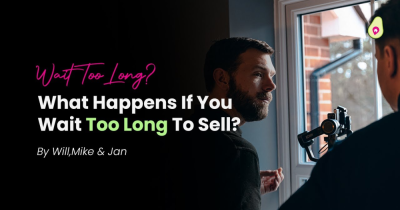 What Would Happen If You Waited Too Long to Sell Your Home?