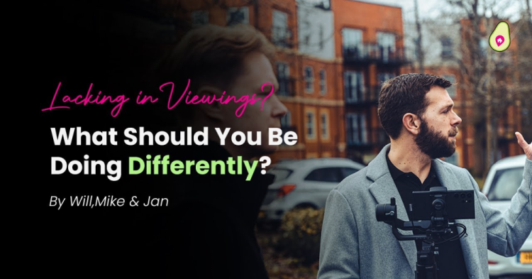 Very Lacking Are Your Viewings Lacking in Volume and Quality? What Should You Be ...