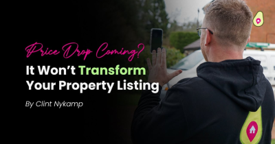 A Price Drop Won’t Transform Your Property Listing - #SorryNotSorry