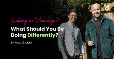 Are Your Viewings Lacking in Volume and Quality? What Should You Be Doing Differently?