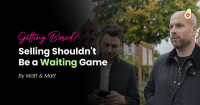 Getting Bored? Selling Your Home Shouldn't Be a Waiting Game...
