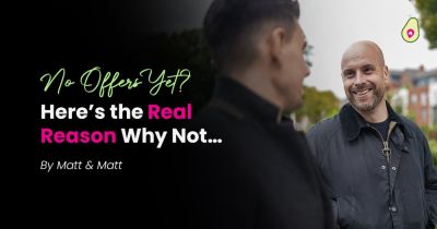 Have You Seen Any Serious Offers Yet? Here’s the Real Reason Why Not…