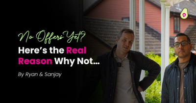 Have You Seen Any Serious Offers Yet? Here’s the Real Reason Why Not…