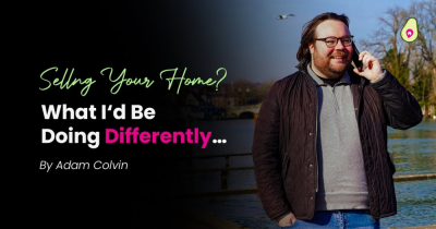 If I Were Selling Your Home – Here's What I'd Be Doing Differently…