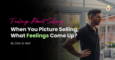 When You Picture Selling Your Home, What Feelings Come Up?