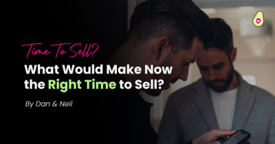What Would Make Now Feel Like the Right Time to Sell for You?