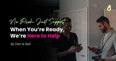 We're Here When You’re Ready To Sell Your House.