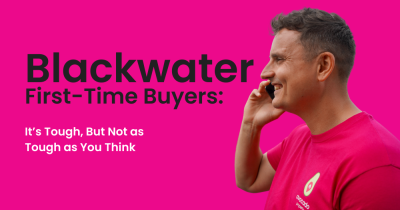 Blackwater First-Time Buyers:    It’s Tough, But Not as Tough as You Think