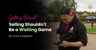 Getting Bored? Selling Your Home Shouldn't Be a Waiting Game...