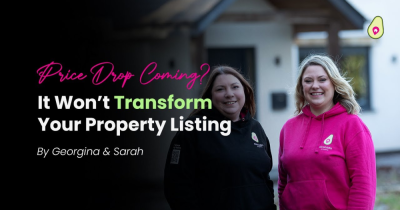 A Price Drop Won’t Transform Your Property Listing - #SorryNotSorry