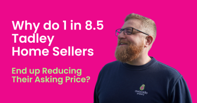 Why do 1 in 8.5 Tadley Home Sellers End up Reducing Their Asking Price?