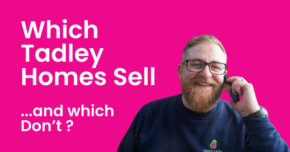 Which Tadley Homes Actually Sell, and Which Don’t