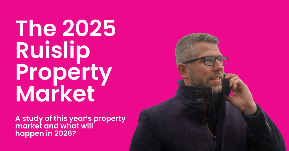 The 2025 Ruislip Property Market