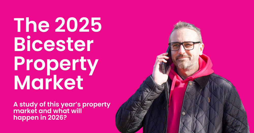 The 2025 Bicester Property Market