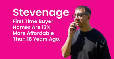 Stevenage FTB Homes Are 12% More Affordable Than 18 Years Ago.
