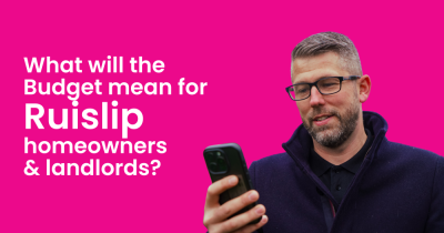 What Will the Budget Mean for Ruislip Homeowners and Landlords?