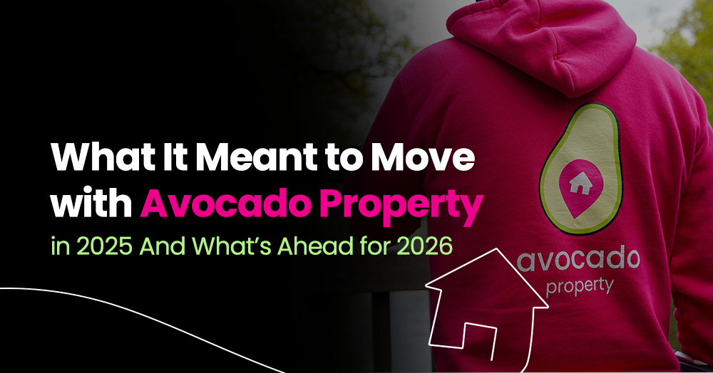 What It Meant to Move with Avocado Property in 2025 And What’s Ahead for 2026