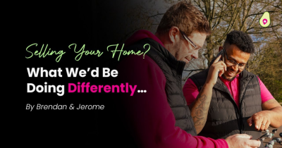 If We Were Selling Your Home – Here's What We'd Be Doing Differently…