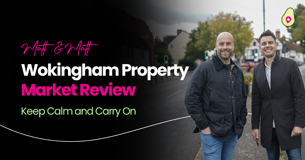 Wokingham Property Market Review 2025: Keep Calm and Carry On