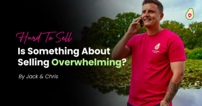 Is There a Part of Selling That Feels Too Hard Right Now?