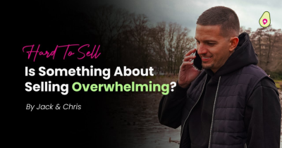 Is There a Part of Selling That Feels Too Hard Right Now?