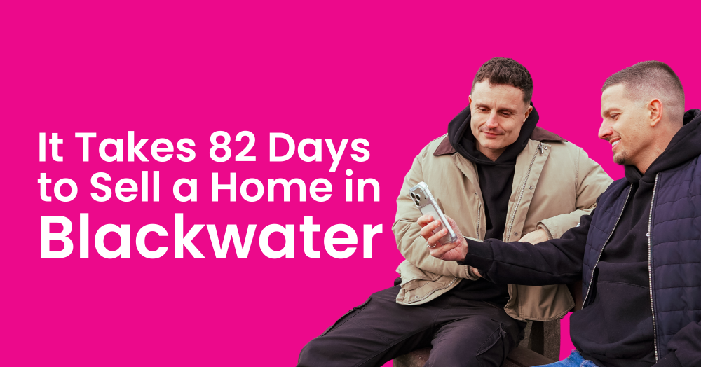 It Takes 82 Days to Sell a Home in Blackwater
