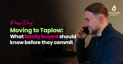 Moving to Taplow: What family buyers should know before the