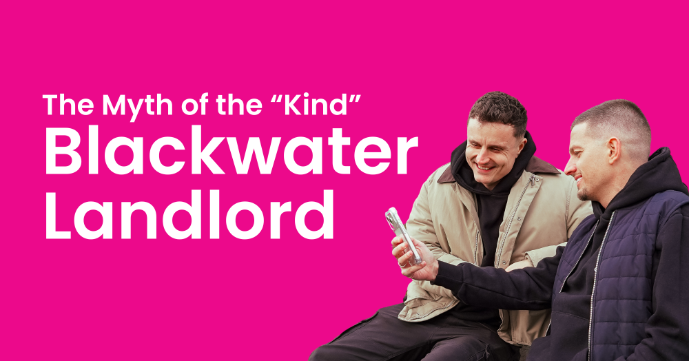 The Myth of the “Kind” Blackwater Landlord.