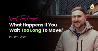 What Would Happen if You Waited Too Long to Move?