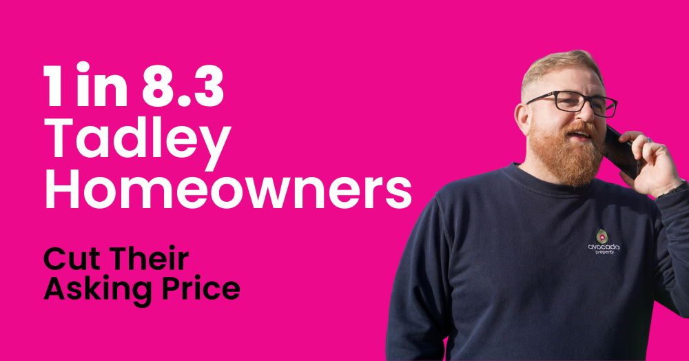 1 in 8.3 Tadley Homeowners Cut Their Asking Price