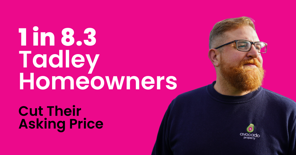 1 in 8.3 Tadley Homeowners Cut Their Asking Price