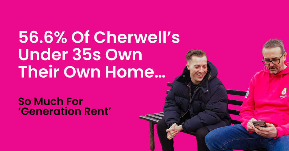 56.6% Of Cherwell’s Under 35s Own Their Own Home …