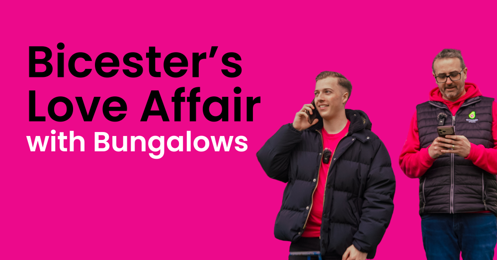 Bicester’s Love Affair with Bungalows